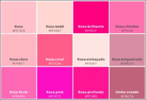 Paleta com 12 tons diferentes de rosa: rosa, rosa-bebê, rosa-brilhante, rosa-chiclete, rosa-claro, rosa-coral, rosa-embaçado, rosa-empoeirado, rosa-forte, rosa-pink, rosa-profundo e vinho-rosado.